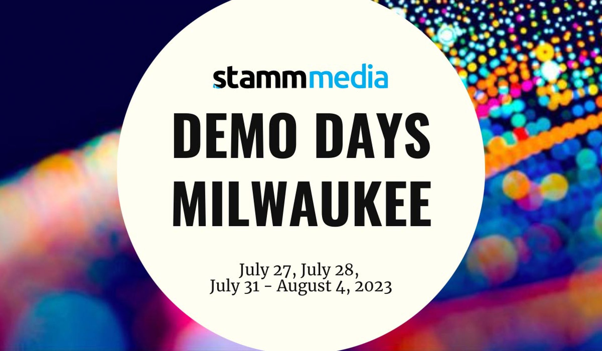 Milwaukee Demo Days 2023