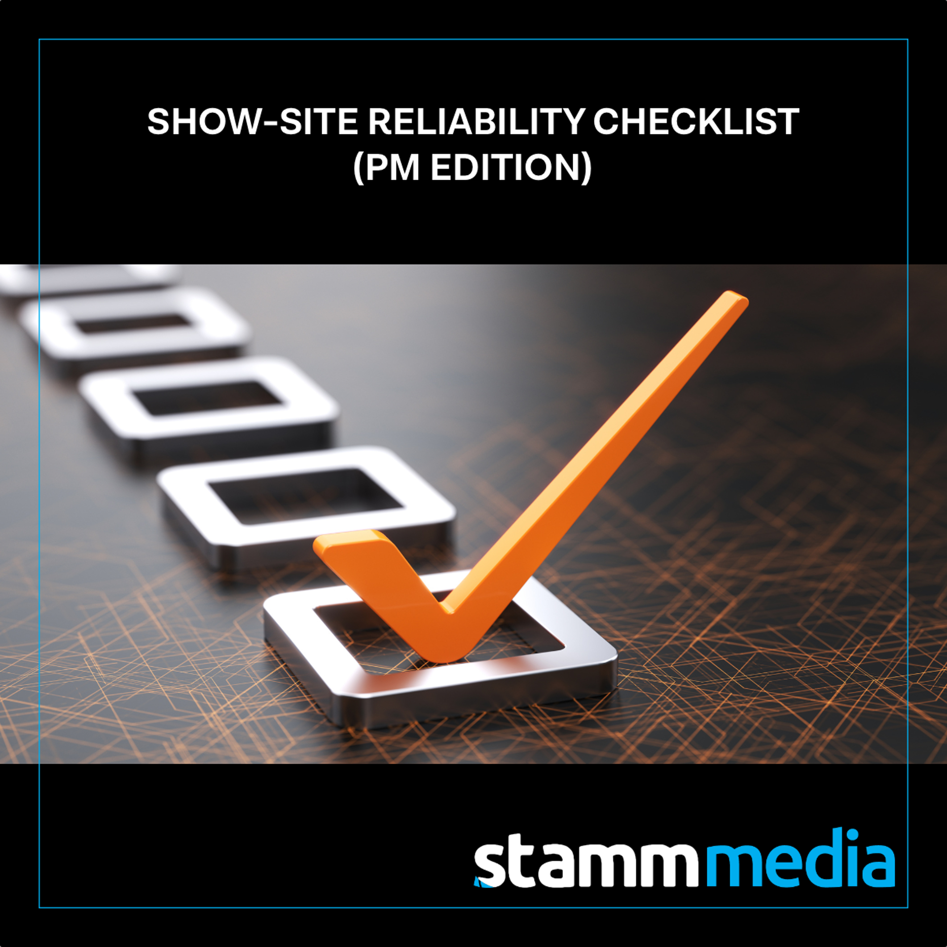 <span> The Show-Site Reliability Checklist: How to Prevent AV Issues Before Doors Open </span>